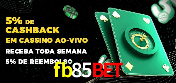 Promoções do cassino ao Vivo fb85bet